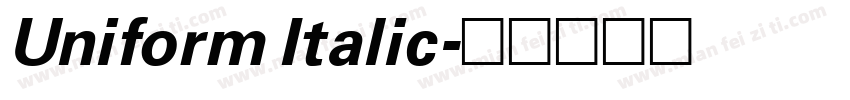 Uniform Italic字体转换